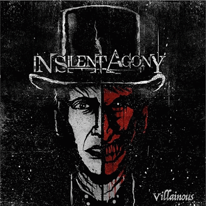 In Silent Agony : Villainous